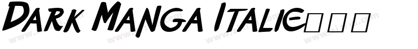Dark Manga Italic字体转换